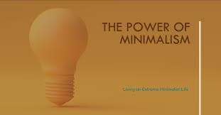 Embracing Minimalism in Daily Life